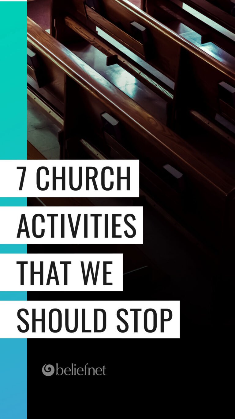7 Church Activities That Need Reevaluation